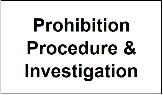 Prohibition Notice Procedure & Investigation Form